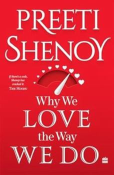 Paperback Why We Love the Way We Do Book