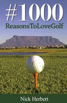 Paperback 1000 Reasons to love golf Book