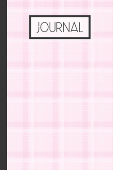 Paperback Journal: Pink Plaid Winter Lined 120 Page Journal (6"x 9") Book