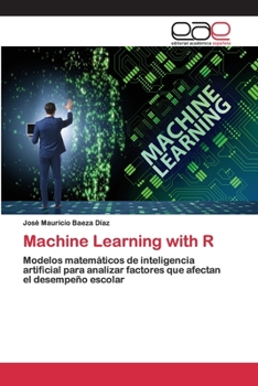 Paperback Machine Learning with R [Spanish] Book