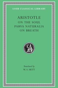Aristotles Psychology ; a Treatise on the Principles of Life - Book #2.4 of the Съчинения в 6 тома