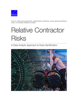 Paperback Relative Contractor Risks: A Data-Analytic Approach to Early Identification Book
