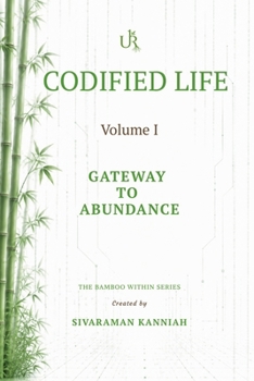 Paperback Codified Life - Volume 1 - Gateway to Abundance Book