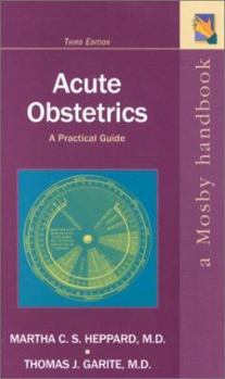 Paperback Acute Obstetrics: A Practical Guide Book