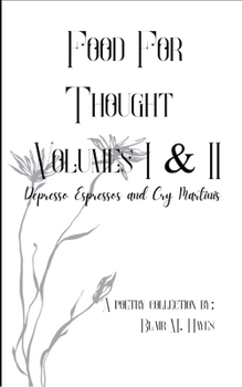 Paperback Food For Thought Volumes I & II Book