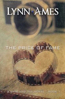 The Price of Fame - Book #1 of the Kate & Jay
