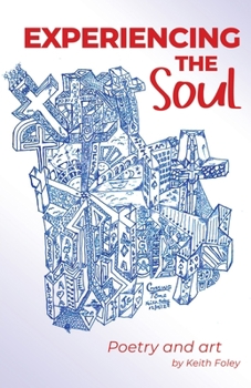 Paperback Experiencing the Soul: Poetry Art Book