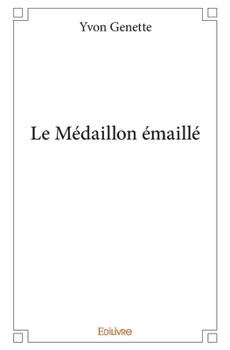 Paperback Le Médaillon émaillé [French] Book