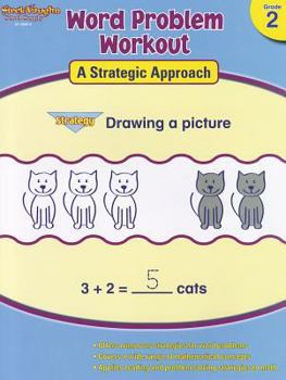 Paperback Word Problem Workout: A Strategic Approach: Reproducible Grade 2 Book