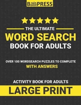 Paperback Word Search Book For Adults: Large Print Puzzles - Activity Book For Adults - Over 100 Wordsearch To Complete with answers. [Large Print] Book