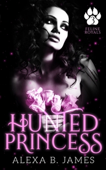 Paperback Hunted Princess: A Paranormal Dark Romance Book