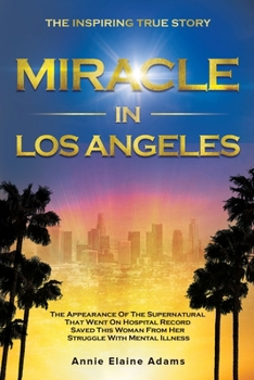 Paperback Miracle In Los Angeles Book