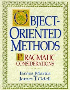 Hardcover Object-Oriented Methods: Pragmatic Considerations Book