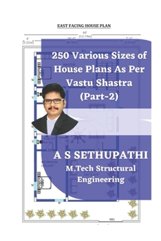 Paperback 250 Various Sizes of House Plans As Per Vastu Shastra: (Part 2) Book