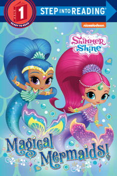 Paperback Magical Mermaids! (Shimmer and Shine) Book