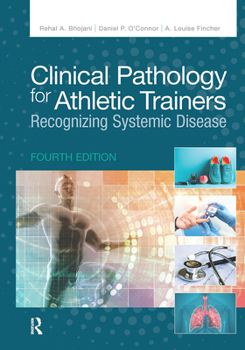 Hardcover Clinical Pathology for Athletic Trainers: Recognizing Systemic Disease Book