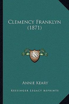 Paperback Clemency Franklyn (1871) Book