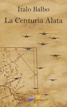 Paperback La Centuria Alata [Italian] Book