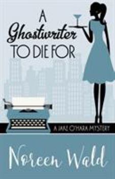 Ghostwriter - Book #3 of the A Jake O'Hara Mystery
