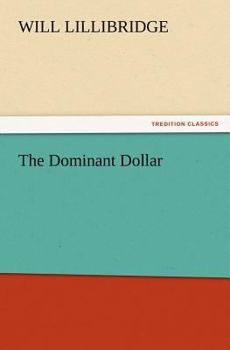 Paperback The Dominant Dollar Book