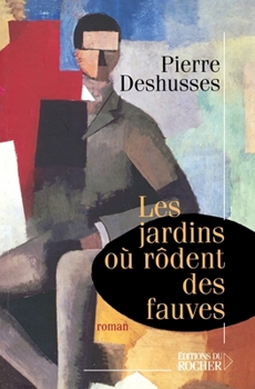 Paperback Les jardins où rôdent des fauves [French] Book