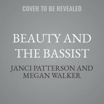 Beauty and the Bassist