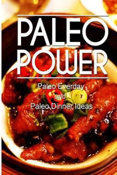 Paperback Paleo Power - Paleo Everyday and Paleo Dinner Book