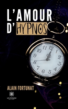 Paperback L'amour d'hypnos [French] Book