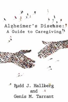 Paperback Alzheimer's Disease: A Guide to Caregiving Book