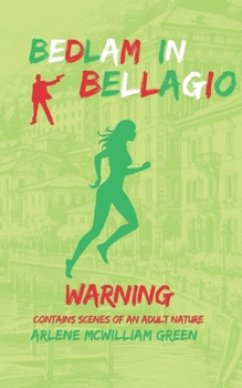 Paperback Bedlam In Bellagio Book