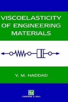 Hardcover Viscoelasticity of Engineering Materials Book