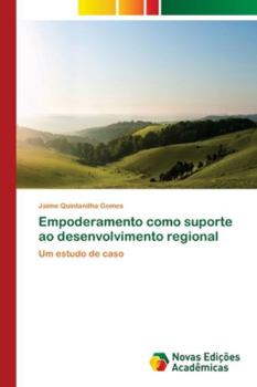 Paperback Empoderamento como suporte ao desenvolvimento regional [Portuguese] Book