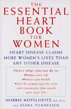Hardcover The Essential Heart Book for Women Book