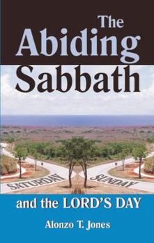 Paperback The Abiding Sabbath and the Lord's Day Book