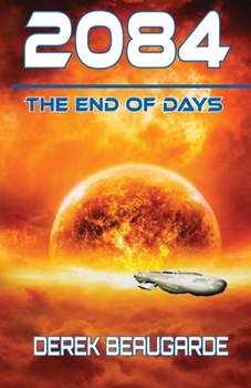 Paperback 2084: The End Of Days Book