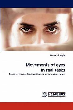 Paperback Movements of Eyes in Real Tasks Book