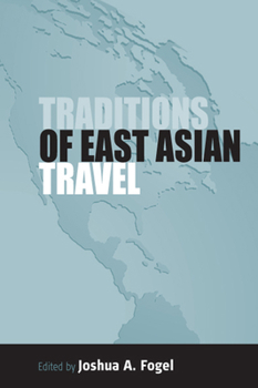 Paperback Traditions of East Asian Travel Book