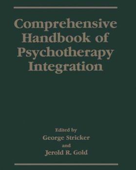 Paperback Comprehensive Handbook of Psychotherapy Integration Book