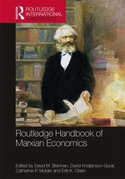 Hardcover Routledge Handbook of Marxian Economics (Routledge International Handbooks) Book