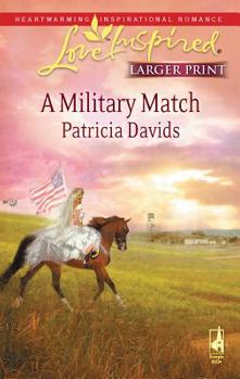 Mass Market Paperback A Military Match [Large Print] Book