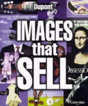 Paperback Images That Sell: 500 Ways to Create Great Ads Book