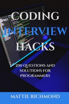 Paperback Coding Interview Hacks: 200 Questions and Solutions for Programmers Book