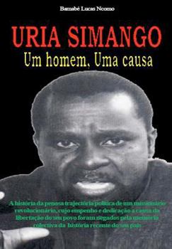 Paperback URIA SIMANGO Um homem, Uma causa [Portuguese] Book