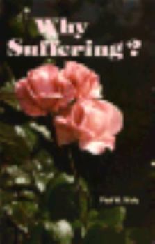 Paperback Why Suffering? (Visitation Pamphlets) Book