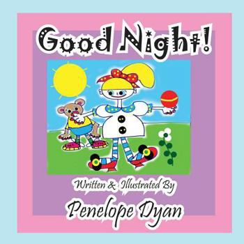 Paperback Good Night! [Large Print] Book