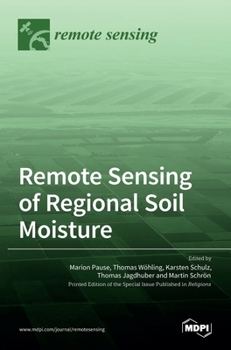 Hardcover Remote Sensing of Regional Soil Moisture Book