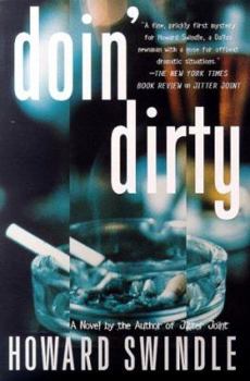 Doin' Dirty - Book #2 of the Jeb Quinlin