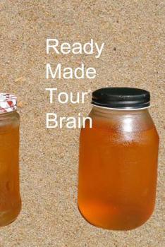 Paperback Ready Made Tour Brain Book