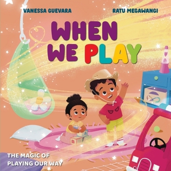 Paperback When We Play: Understanding Autism Through the Joy of Play Book
