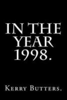 Paperback In the Year 1998. Book